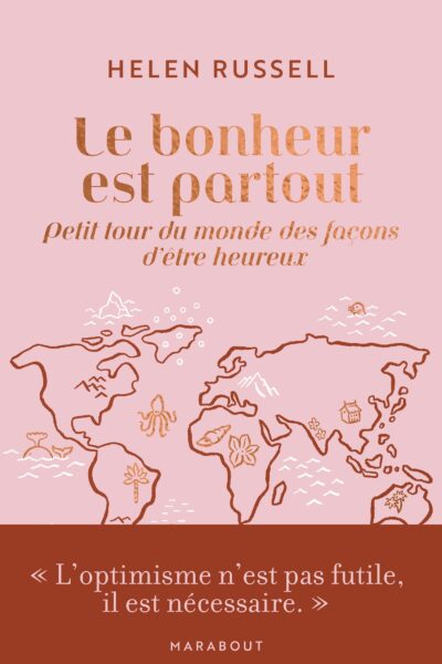 LE BONHEUR EST PARTOUT