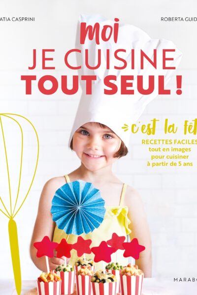 MOI JE CUISINE TOUT SEUL ! C'EST LA FETE !