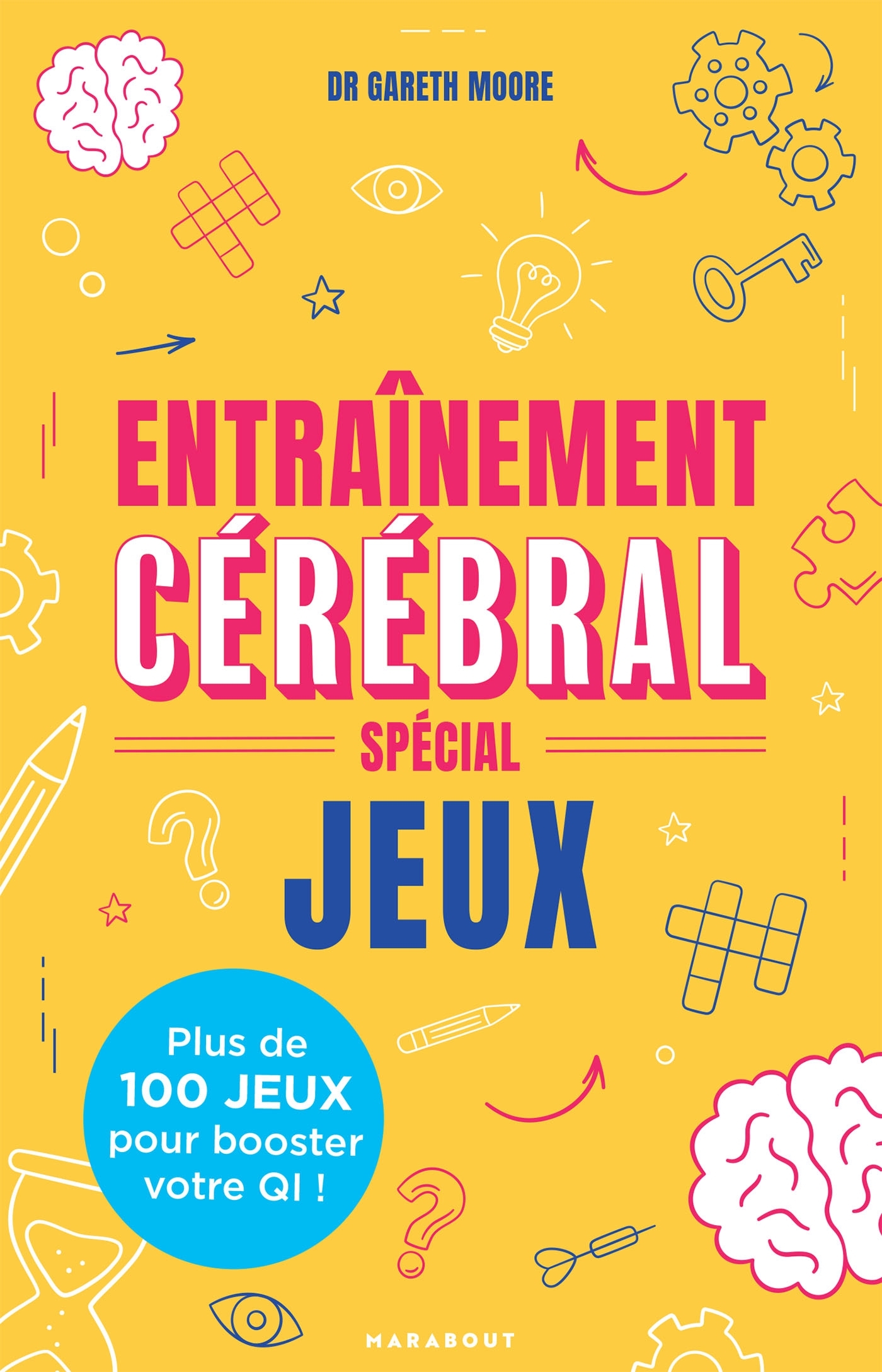 ENTRAÎNEMENT CEREBRAL - SPECIAL JEUX