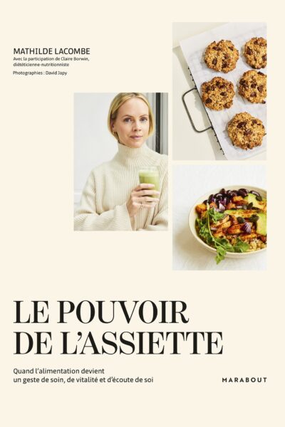 LE POUVOIR DE L'ASSIETTE
