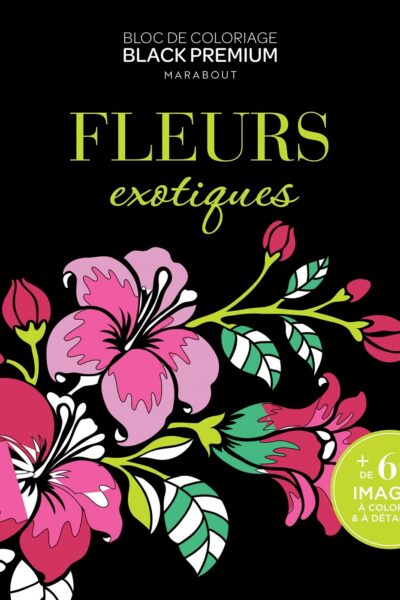 FLEURS EXOTIQUES