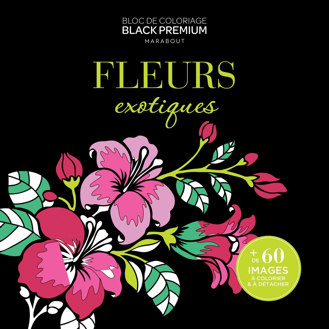 FLEURS EXOTIQUES