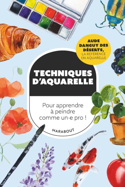 TECHNIQUES D'AQUARELLE