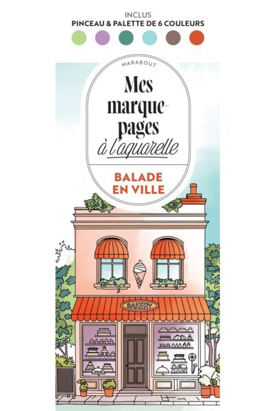 BALADE EN VILLE - MES MARQUE-PAGES A L'AQUARELLE