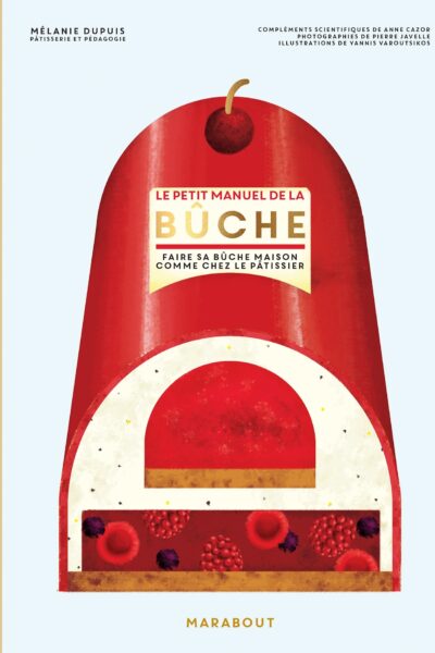 LE PETIT MANUEL DE LA BÛCHE