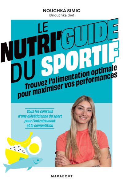 LE NUTRI'GUIDE DU SPORTIF