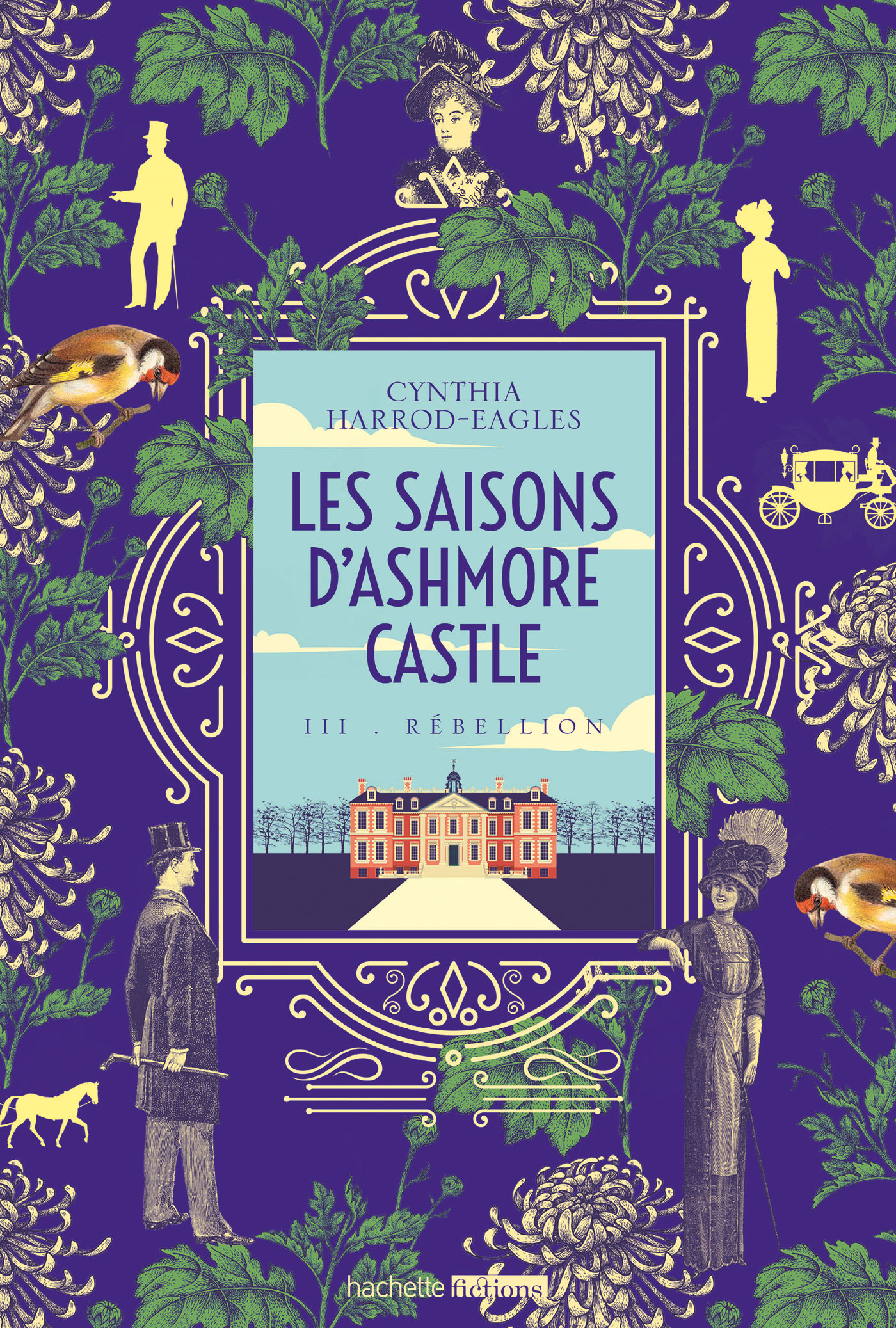 LES SAISONS D'ASHMORE CASTLE - TOME 3 - REBELLION