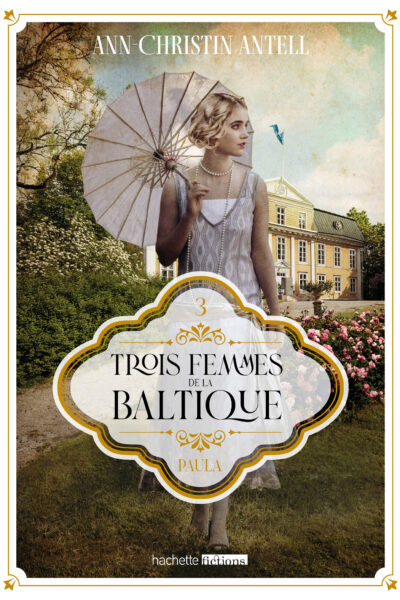 TROIS FEMMES DE LA BALTIQUE T03 PAULA