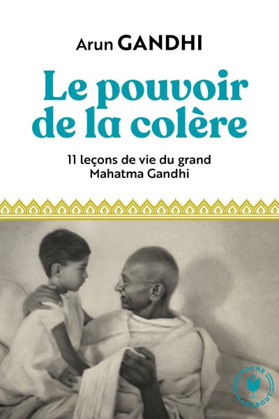 LE POUVOIR DE LA COLERE