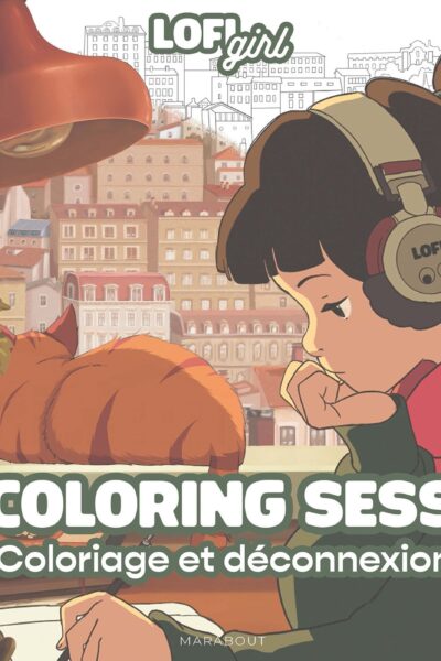 LOFI COLORING SESSIONS - 20 COLORIAGE ET DECONNEXION