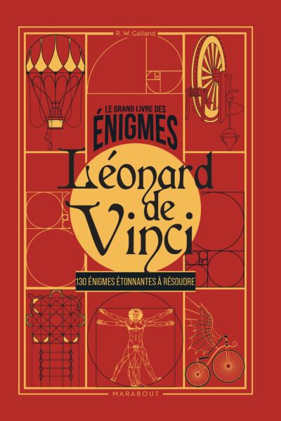 LE GRAND LIVRE DES ENIGMES - LEONARD DE VINCI