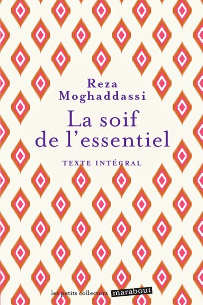 LA SOIF DE L'ESSENTIEL