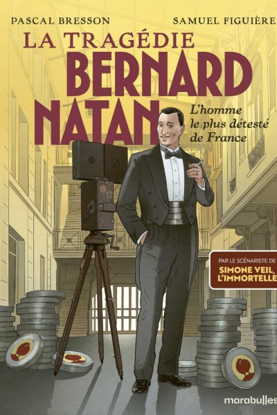 LA TRAGEDIE BERNARD NATAN