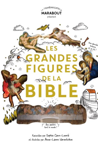 LES GRANDES FIGURES DE LA BIBLE