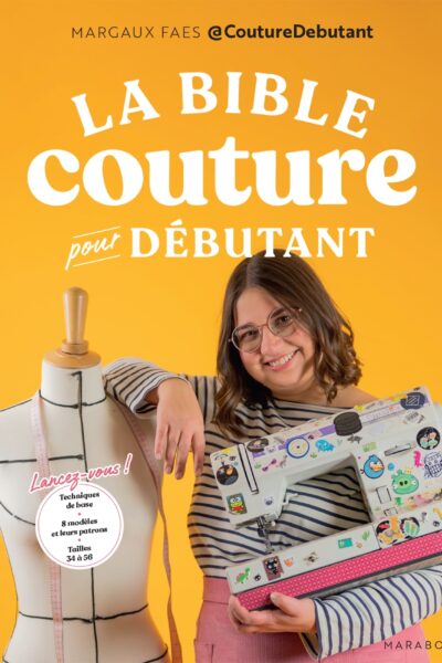 LA BIBLE DE LA COUTURE POUR DEBUTANT