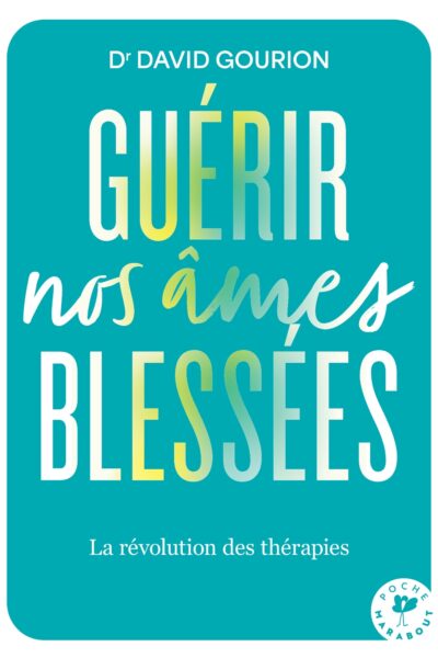 GUERIR NOS AMES BLESSEES