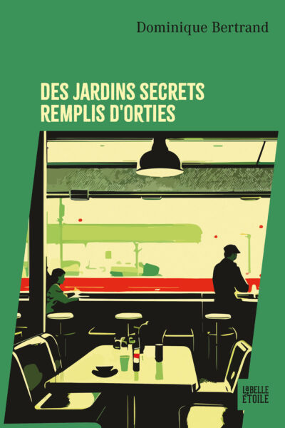 DES JARDINS SECRETS REMPLIS D'ORTIES