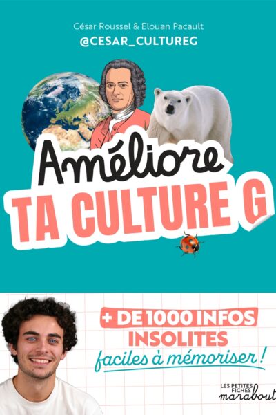 AMELIORE TA CULTURE G - PLUS DE 1000 INFOS INSOLITES FACILES A MEMORISER