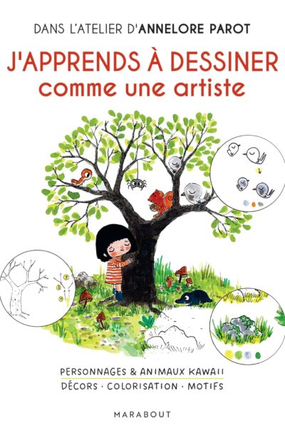 J'APPRENDS A DESSINER COMME UNE ARTISTE