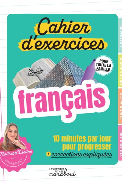 CAHIER D'EXERCICES DE FRANCAIS