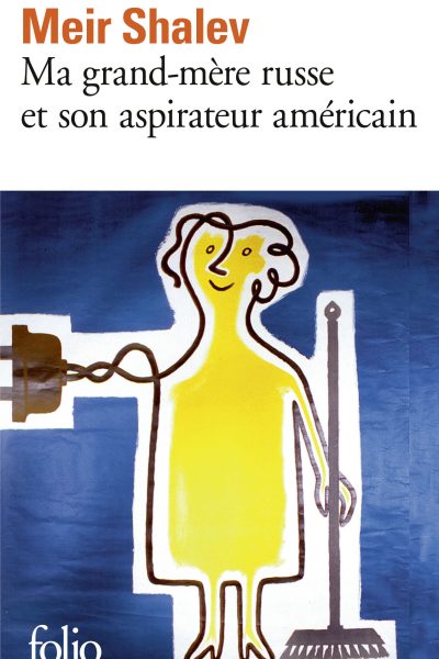 MA GRAND-MERE RUSSE ET SON ASPIRATEUR AMERICAIN 5815