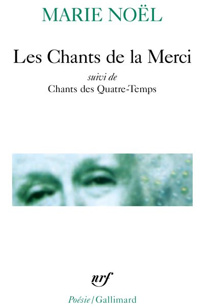 LES CHANTS DE LA MERCI + CHANTS DES QUATRE TEMPS