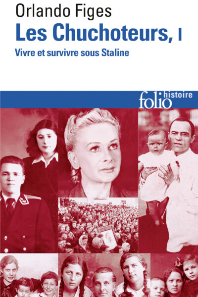 LES CHUCHOTEURS (VIVRE ET SURVIVRE SOUS STALINE) T1