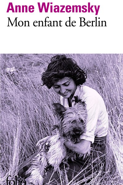MON ENFANT DE BERLIN