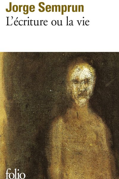 L'ECRITURE OU LA VIE