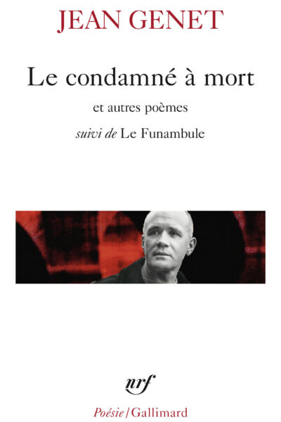 CONDAMNE A MORT ET AUTRES POEMES