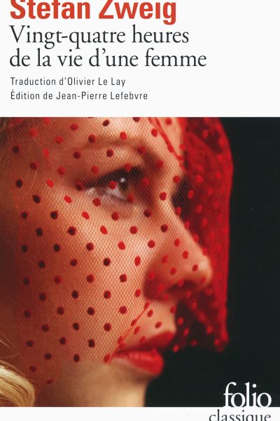 VINGT-QUATRE HEURES DE LA VIE D'UNE FEMME