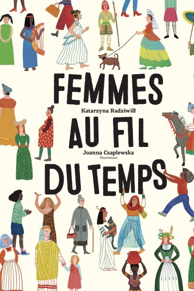 FEMMES AU FIL DU TEMPS