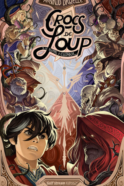 CROCS DE LOUP - TOME 3 LE SCEPTRE D'ELLONDOR