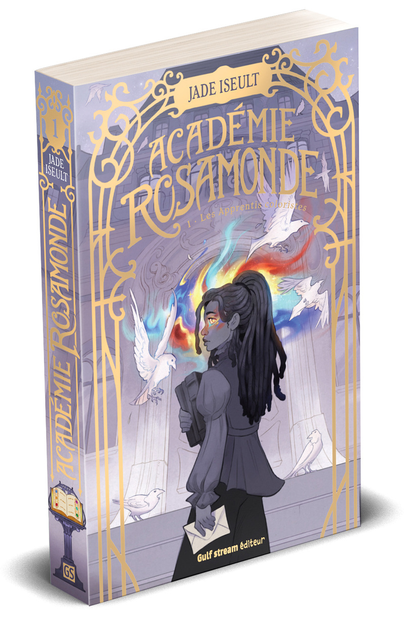 ACADEMIE ROSAMONDE - TOME 1 LES APPRENTIS COLORISTES