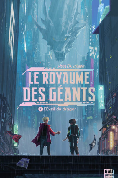 LE ROYAUME DES GEANTS - TOME 2 L'ÉVEIL DU DRAGON