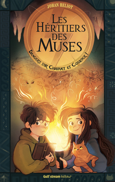 LES HERITIERS DES MUSES - TOME 1 - DANGERS SUR CHAUVET ET COSQUER