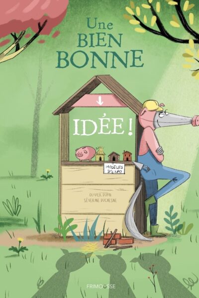 UNE BIEN BONNE IDEE !