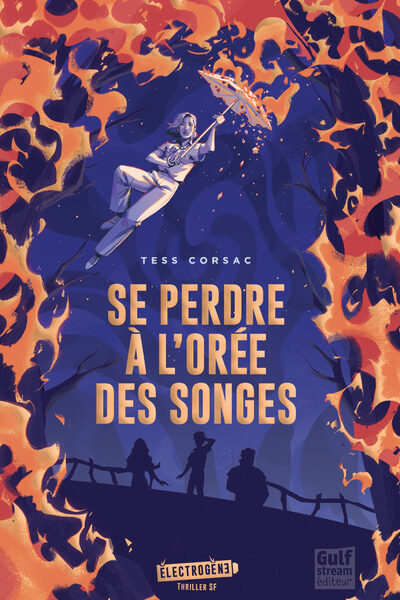 SE PERDRE A L'OREE DES SONGES
