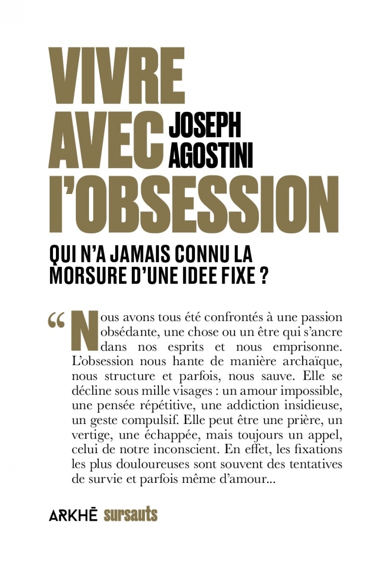 VIVRE AVEC L'OBSESSION