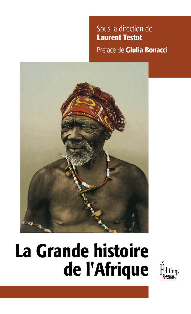 LA GRANDE HISTOIRE DE L'AFRIQUE