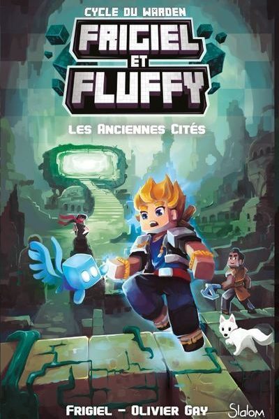FRIGIEL ET FLUFFY CYCLE DU WARDEN T2 LES ANCIENNES CITES