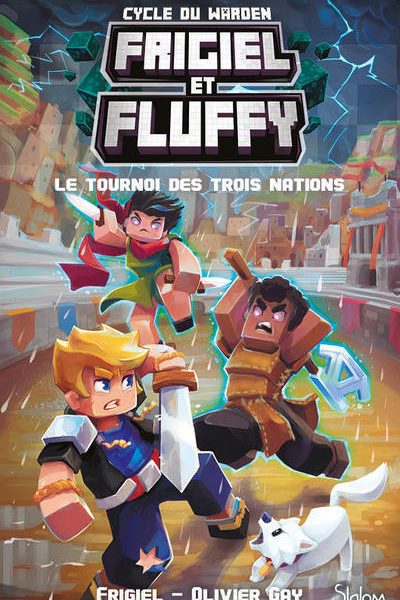 CYCLE DU WARDEN : FRIGIEL ET FLUFFY T01 LE TOURNOI DES TROIS NATIONS