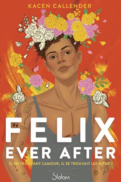 FELIX EVER AFTER