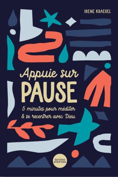 APPUIE SUR PAUSE 5 MINUTES POUR MEDITER ET SE RECENTRER AVEC DIEU