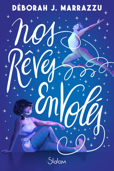 NOS RÊVES ENVOLES