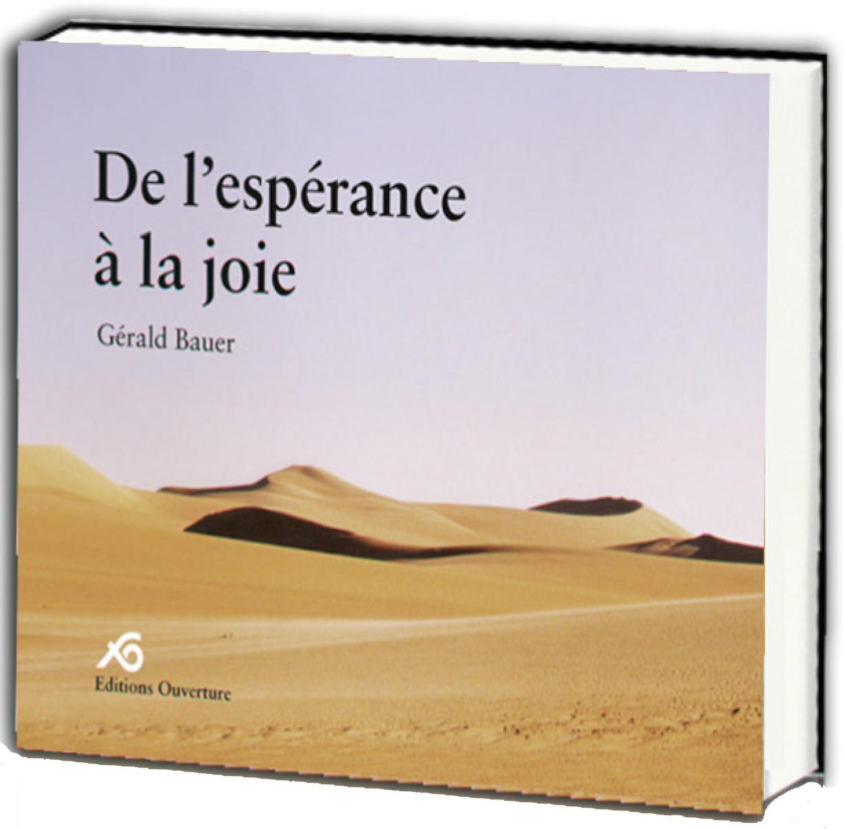 DE L ESPERANCE A LA JOIE