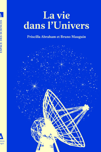 LA VIE DANS L'UNIVERS