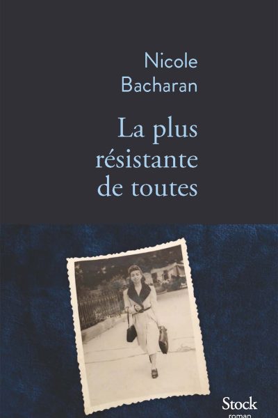 LA PLUS RESISTANTE DE TOUTES