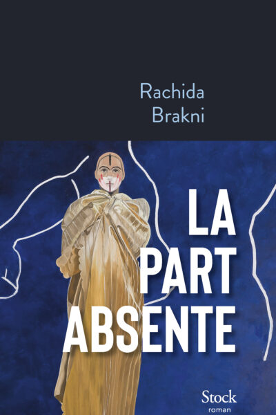 LA PART ABSENTE