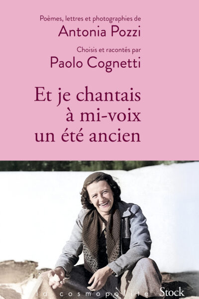 ET JE CHANTAIS A MI-VOIX UN ETE ANCIEN